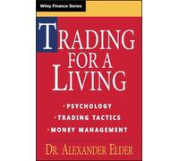 Alexander Elder Trading for a Living (Copertina rigida) Wiley Finance