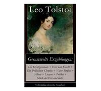 Alexander Eliasberg Hermann Röhl Leo Nikolayevich T Gesammelte Erzäh (Tascabile)