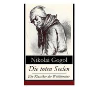 Alexander Eliasberg Peter Boklews Die toten Seelen - Ein Klassiker d (Tascabile)