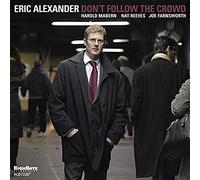 Alexander Eric - Don't Follow The Crowd