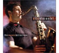 Alexander,Eric - The Second Milestone
