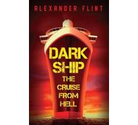 Alexander Flint Dark Ship (Tascabile)