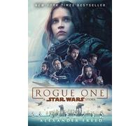 Alexander Freed Rogue One: A Star Wars Story (Tascabile) Star Wars