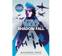 Alexander Freed Shadow Fall (Star Wars) (Tascabile) Star Wars: Alphabet Squadron