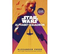 Alexander Freed Star Wars: Alphabet Squadron (Tascabile)