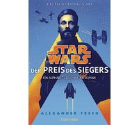 Alexander Freed Star Wars™ - Der Preis des Siegers: Ein Alphabet-Ges (Tascabile)
