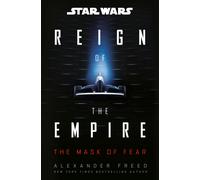 Alexander Freed Penguin Aud Star Wars: The Mask of Fear (Reig (Copertina rigida)