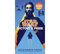 Alexander Freed Victory's Price (Star Wars) (Tascabile)