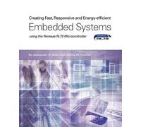 Alexander G Dea Creating Fast, Responsive and Energy-Efficient Embed (Tascabile)