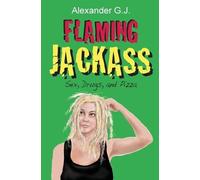 Alexander G J Flaming Jackass (Tascabile) Tales from Neopolitan
