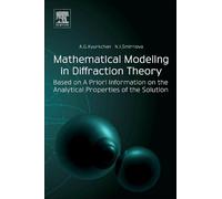 Alexander G. Kyurkchan Nadezhda I Mathematical Modeling in Diffract (Tascabile)