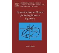 Alexander G. Ra Dynamical Systems Method for Solving Nonlinea (Copertina rigida)