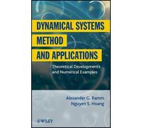 Alexander G. Ramm Nguyen S Dynamical Systems Method and Appli (Copertina rigida)