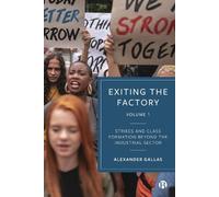 Alexander Gallas Exiting the Factory (Volume 1) (Copertina rigida)