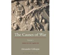 Alexander Gillespie The Causes of War (Tascabile)