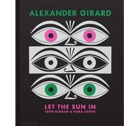 Alexander Girard. Let the sun in