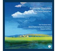 Alexander Glazunov Alexander Glazunov: The Piano Concertos (CD) Album