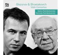 Rozhdestvensky, Stat - Glazounov Shostakovich: Violin Concert