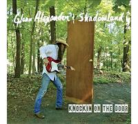 Alexander, Glenn/ Shadowland - Knockin On The Door