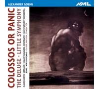Alexander Goehr – Colossos Or Panic / The Deluge / Little Sympho – CD