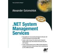 Alexander Golomshtok .NET System Management Services (Tascabile)