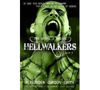 Alexander Gordon Smith Devil's Engine: Hellwalkers: 3 (Copertina rigida)