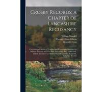 Alexander Goss William Blundell Tho Crosby Records; a Chapter of La (Tascabile)
