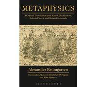 Alexander Gottlieb Baumgarten Metaphysics (Tascabile)