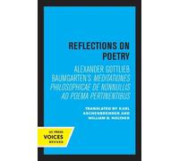 Alexander Gottlieb Baumgarten Reflections on Poetry (Tascabile)