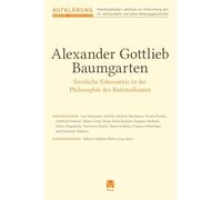Alexander Gottlieb Baumgarten: Sinnliche Erkenntnis in der Philosophie des Rationalismus: 20
