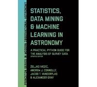 Alexander Gray Jacob T. VanderP Statistics, Data Mining, and (Copertina rigida)