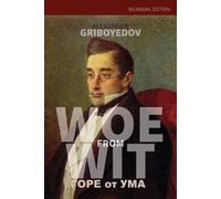 Alexander Griboyedov Woe From Wit (Tascabile)