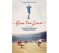Alexander Gross Over the Line (Tascabile)