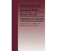Alexander H. Sa Economic Policy and Household Welfare During (Copertina rigida)