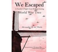 Alexander H Ter Weele We Escaped (Tascabile)