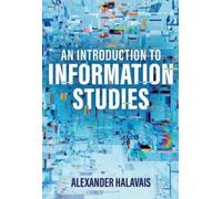 Alexander Halavais An Introduction to Information Studies (Copertina rigida)