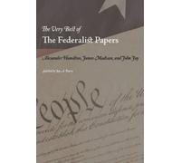 Alexander Hamilton John Jay James M The Very Best of the Federalist (Tascabile)
