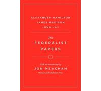 Alexander Hamilton James Madison The Federalist Papers (Copertina rigida)