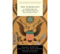 Alexander Hamilton John Jay James Madison The Federalist (Tascabile)