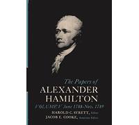 Alexander Hamilton The Papers of Alexander Hamilton (Copertina rigida)