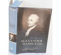 Alexander Hamilton The Papers of Alexander Hamilton (Copertina rigida)