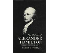 Alexander Hamilton The Papers of Alexander Hamilton (Copertina rigida)