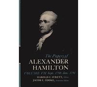Alexander Hamilton The Papers of Alexander Hamilton (Copertina rigida)