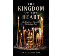 Alexander Harb The Kingdom of the Heart (Tascabile)