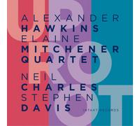 Alexander Hawkins & Elaine Mitchener Quartet Uproot (CD) Album