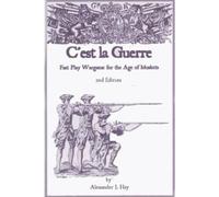 Alexander Hay C'est la Guerre, 2nd Edition (Tascabile)