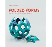 Alexander Heinz Folded Forms (Copertina rigida)