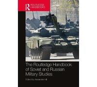 Alexander Hill The Routledge Handbook of Soviet and Russian M (Copertina rigida)