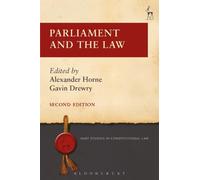 Alexander Horne Parliament and the Law (Tascabile)