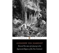 Alexander Humbo Personal Narrative of a Journey to the Equinoctial R (Tascabile)